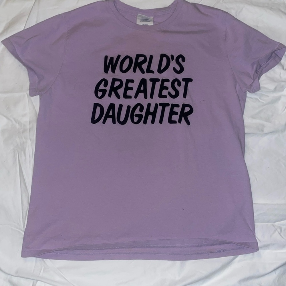 World’s Greatest Daughter T-Shirt